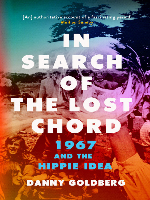 Title details for In Search of the Lost Chord by Danny Goldberg - Available